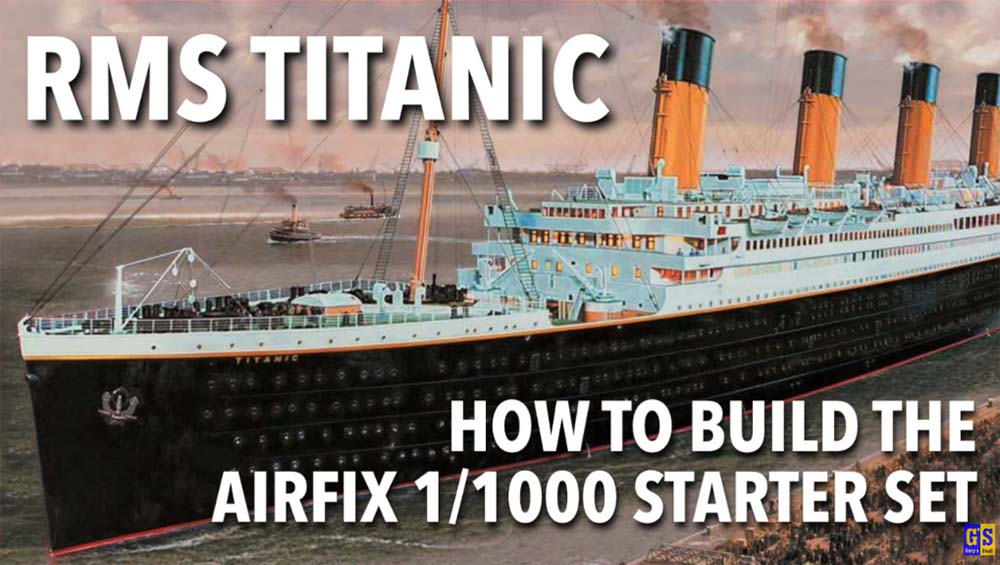 RMS Titanic - 1/1000 model kit video